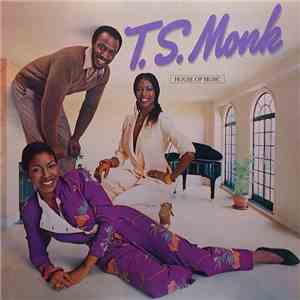T.S. Monk - House Of Music download flac mp3
