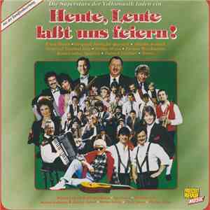Various - Heute, Leute Laßt Uns Feiern! download flac mp3