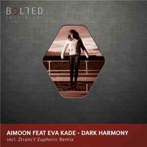 Aimoon Feat Eva Kade - Dark Harmony download flac mp3