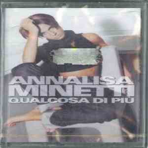 Annalisa Minetti - Qualcosa Di Piu' download flac mp3