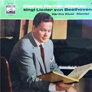 Beethoven Gesungen Von Dietrich Fischer-Dieskau , Am Klavier Hertha Klust - Lieder - Erste Folge download flac mp3