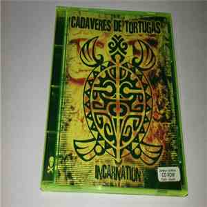Cadaveres De Tortugas - Incarnation download flac mp3