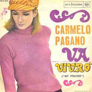 Carmelo Pagano - Va / Vivrò download flac mp3