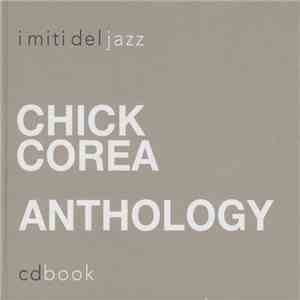 Chick Corea - Anthology download flac mp3