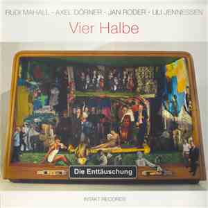 Die Enttäuschung - Vier Halbe download flac mp3