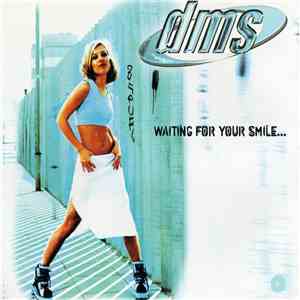 DMS  - Waiting For Your Smile download flac mp3