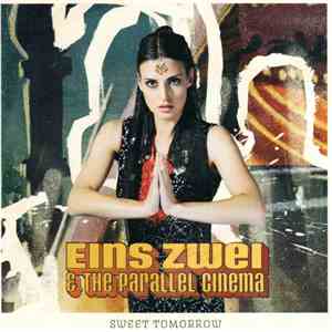 Eins Zwei & The Parallel Cinema - Sweet Tomorrow download flac mp3