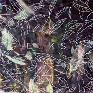 Elks  - Elks download flac mp3