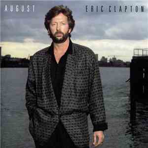 Eric Clapton - August download flac mp3