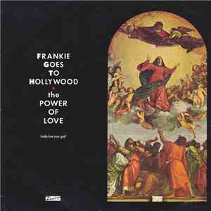 Frankie Goes To Hollywood - The Power of Love download flac mp3