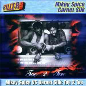 Garnett Silk / Mikey Spice - Toe 2 Toe download flac mp3