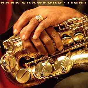 Hank Crawford - Tight download flac mp3