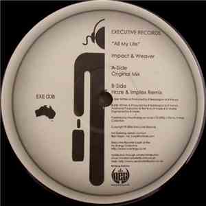 Impact & Weaver - All My Life download flac mp3