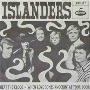 Islanders - Beat The Clock / When Love Comes Knockin' At Your Door download flac mp3