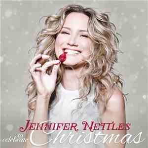 Jennifer Nettles - To Celebrate Christmas download flac mp3