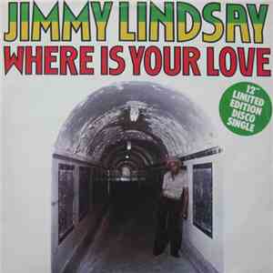 Jimmy Lindsay - Where Is Your Love / Daughters Of Babylon download flac mp3