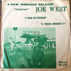 Joe West & The Fifth Wheels - I Died In Vietnam / A Truck Brought It download flac mp3
