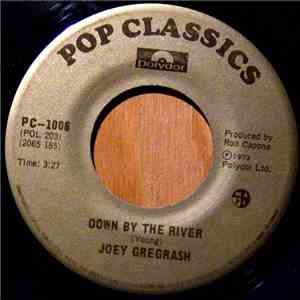 Joey Gregrash - Down By The River / Take The Blindness download flac mp3