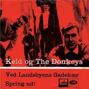 Keld Og The Donkeys - Ved Landsbyens Gadekær download flac mp3