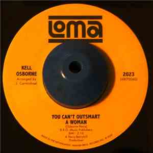 Kell Osborne - You Can't Outsmart A Woman download flac mp3