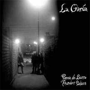 La Garúa - Panza De Burro Thunder Blues download flac mp3