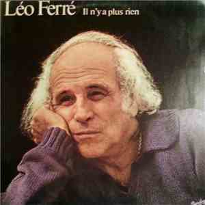 Léo Ferré - Il N'y A Plus Rien download flac mp3