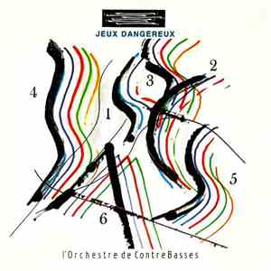 L'Orchestre De Contrebasses - Jeux Dangereux download flac mp3