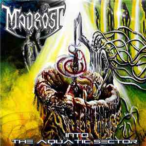 Madrost - Into The Aquatic Sector download flac mp3