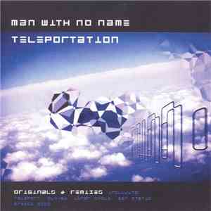 Man With No Name - Teleportation download flac mp3