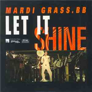 Mardi Grass.BB - Let It Shine download flac mp3