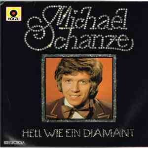 Michael Schanze - Hell Wie Ein Diamant download flac mp3
