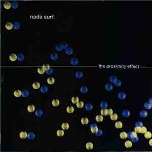 Nada Surf - The Proximity Effect flac mp3 download