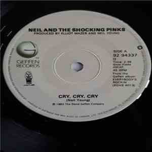 Neil And The Shocking Pinks - Cry, Cry, Cry download flac mp3