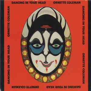 Ornette Coleman - Dancing In Your Head download flac mp3