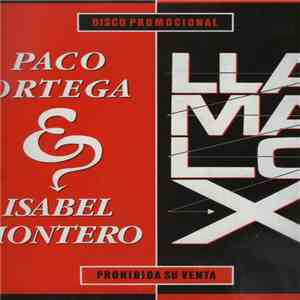 Paco Ortega E Isabel Montero / Llamalo "X" - Disco Promocional download flac mp3