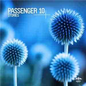 Passenger 10 - Stories flac mp3 download