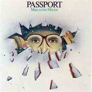Passport  - Man In The Mirror download flac mp3