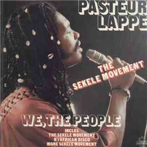 Pasteur Lappé - We, The People download flac mp3