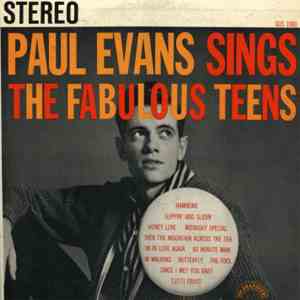 Paul Evans - Paul Evans Sings The Fabulous Teens download flac mp3