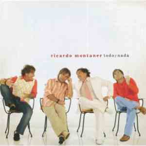 Ricardo Montaner - Todo Y Nada download flac mp3