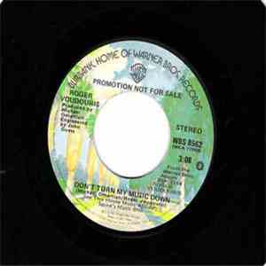 Roger Voudouris - Don't Turn My Music Down download flac mp3
