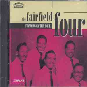 The Fairfield Four - Standing On The Rock download flac mp3