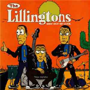 The Lillingtons - Shit Out Of Luck flac mp3 download