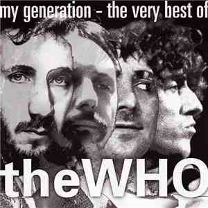 The Who - My Generation - The Very Best Of The Who download flac mp3