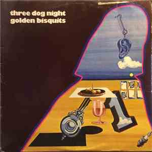 Three Dog Night - Golden Bisquits download flac mp3