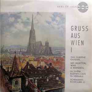 Toni Gerhold, Fritz Piletzky - Die Wiener Rundfunkschrammeln - Gruss Aus Wien I download flac mp3