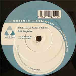 T.W.B. Featuring Junior & MC Y.T. - Girl Paradise download flac mp3