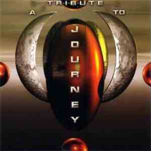 Various - A Tribute To Journey download flac mp3