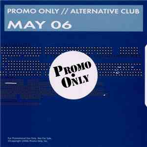 Various - Promo Only // Alternative Club May 06 download flac mp3