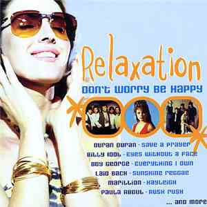 Various - Relaxation Don't Worry Be Happy download flac mp3